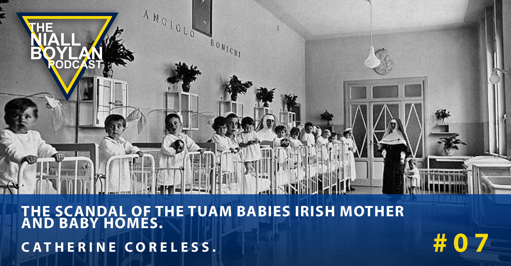 The Scandal Of The Tuam Babies Irish Mother And Baby Homes Catherine