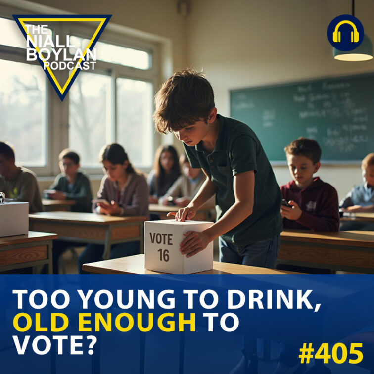 Audio-episode-thumb-the-niall-boylan-podcast-800x800-voting-age-16 - The Niall Boylan Podcast