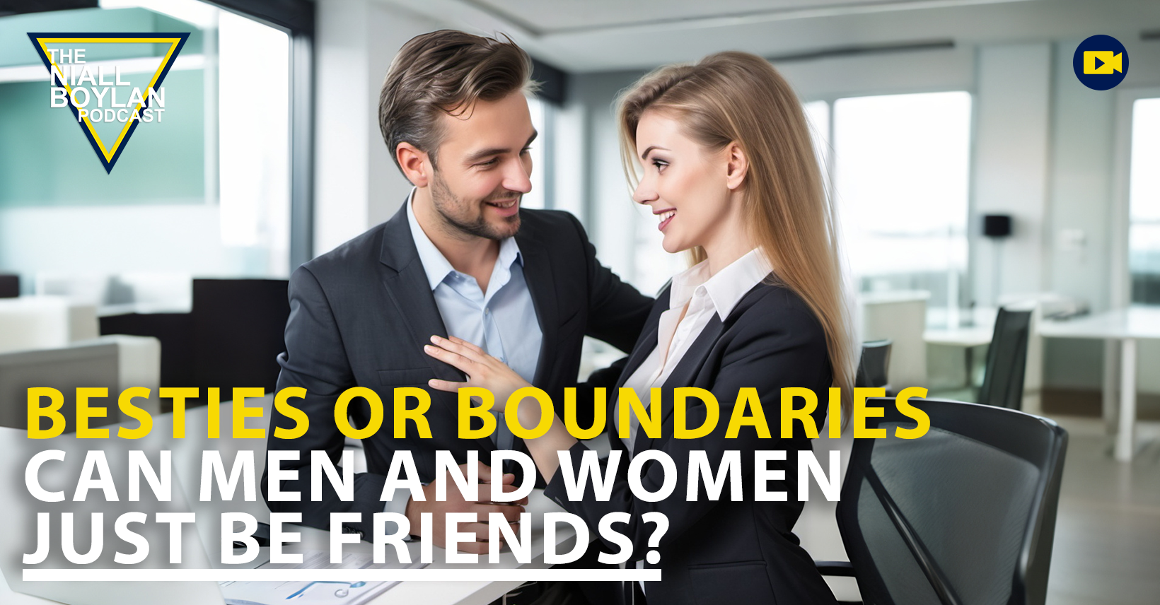 Besties or Boundaries: Can Men and Women Just Be Friends? Episode 290 ...